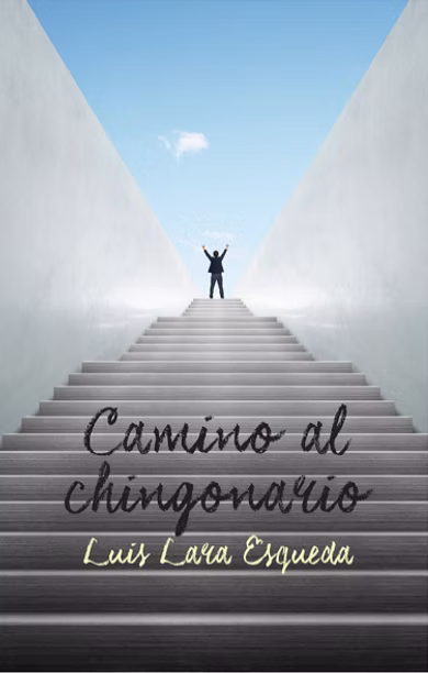 Camino al Chingonario